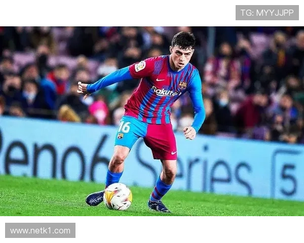 加维：与佩德里、德容构建巴萨新一代中场体系